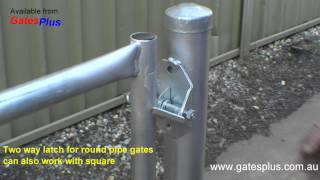 Gate Latch 2 way for round pipe and square [upl. by Magna]